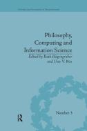 Philosophy, Computing and Information Science edito da Taylor & Francis Ltd