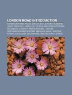 London Roads: Baylis Road, A217 Road, Li di Books Llc edito da Books LLC, Wiki Series