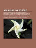 Nepalske Politikere: Girija Prasad Koira di Kilde Wikipedia edito da Books LLC, Wiki Series
