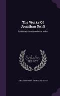 The Works Of Jonathan Swift di Jonathan Swift edito da Palala Press
