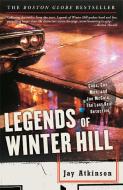 Legends of Winter Hill: Cops, Con Men, and Joe McCain, the Last Real Detective di Jay Atkinson edito da THREE RIVERS PR