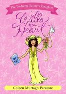Willa by Heart di Coleen Murtagh Paratore edito da SIMON & SCHUSTER BOOKS YOU