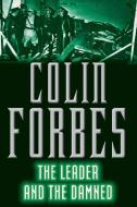 The Leader and the Damned di Colin Forbes edito da Pan Macmillan
