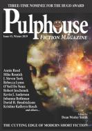 Pulphouse Fiction Magazine #5 di Annie Reed, J. Steven York, Robert Jeschonek edito da WMG PUB