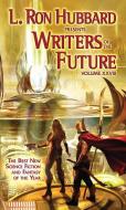 Writers of the Future Volume 28 di L. Ron Hubbard, William Mitchell, Nick T. Chan edito da Galaxy Press (CA)