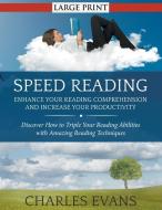 Speed Reading di Charles Evans edito da Cedric DUFAY