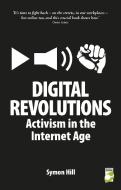 Digital Revolutions di Symon Hill edito da New Internationalist
