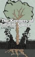 The Keepers of Infinite Space di Omar El-Khairy edito da OBERON BOOKS