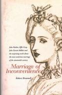 Marriage Of Inconvenience di Robert Brownell edito da Pallas Athene Publishers