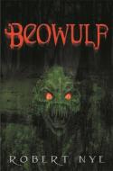 Beowulf di Robert Nye edito da Hachette Children's Group