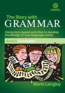 The Story with Grammar Bk 3: Punctuation di Marie Langley edito da ESSENTIAL RESOURCES LTD