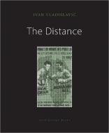 The Distance di Ivan Vladislavic edito da ARCHIPELAGO BOOKS