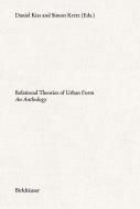 Relational Theories of Urban Form edito da Birkhäuser Verlag GmbH