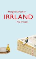Irrland di Margrit Sprecher edito da Doerlemann Verlag