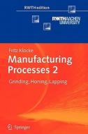 Manufacturing Processes 2 di Fritz Klocke edito da Springer Berlin Heidelberg