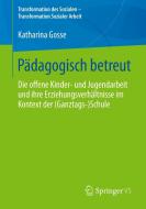 Pädagogisch betreut di Katharina Gosse edito da Springer-Verlag GmbH