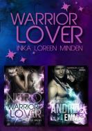 Warrior Lover Doppelband 3 di Inka Loreen Minden edito da Books on Demand