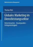 Globales Marketing im Dienstleistungssektor edito da Deutscher Universitätsverlag
