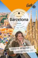 GuideMe Travel Book Barcelona - Reiseführer di Cynthia Locht edito da Hallwag Karten Verlag