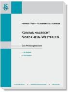 Kommunalrecht. Nordrhein-Westfalen di Karl E. Hemmer, Achim Wüst, Ralph Christensen edito da Hemmer-Wuest
