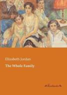 The Whole Family edito da Leseklassiker
