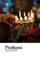 Prathana: Bhakti Marga - Gebete komplett mit Übersetzungen und Vedischen Chants di Bhakti Marga edito da Bhakti Marga Publications