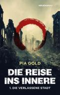 Die Reise ins Innere di Pia Gold edito da Secession Verlag