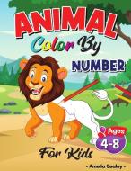 Animal Color by Number for Kids di Amelia Sealey edito da Amelia Sealey