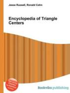 Encyclopedia Of Triangle Centers edito da Book On Demand Ltd.
