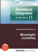 Moonlight (runtime) edito da Book On Demand Ltd.
