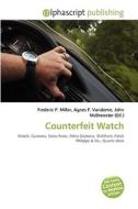 Counterfeit Watch edito da Vdm Publishing House