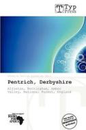 Pentrich, Derbyshire edito da Crypt Publishing