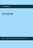 Systemik di S C Holmberg edito da Books on Demand