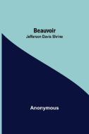 Beauvoir di Anonymous edito da Alpha Editions