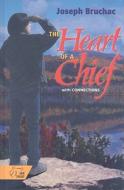 The Heart of a Chief di Joseph Bruchac edito da Holt McDougal