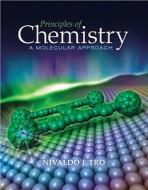 Principles of Chemistry: A Molecular Approach with Masteringchemistry with Pearson Etext Student Access Code Card di Nivaldo J. Tro edito da Prentice Hall