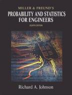 Miller & Freund's Probability and Statistics for Engineers di Richard A. Johnson edito da Prentice Hall