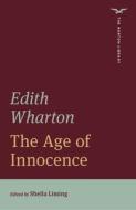 The Age Of Innocence (The Norton Library) di Edith Wharton edito da WW Norton & Co