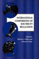 International Comparisons of Electricity Regulation edito da Cambridge University Press