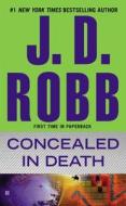 Concealed in Death di J. D. Robb edito da Turtleback Books