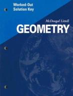 Geometry: Worked Out Solution Key edito da Holt McDougal