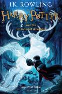 Harry Potter and the Prisoner of Azkaban di J. K. Rowling edito da Bloomsbury Publishing PLC