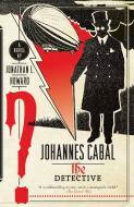 Johannes Cabal the Detective di Jonathan L. Howard edito da ANCHOR