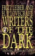 Fritz Leiber and H.P. Lovecraft di Fritz Leiber, H. P. Lovecraft edito da Wildside Press