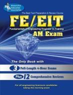 Fe - EIT: Am (Engineer in Training Exam) di N. U. Ahmed, A. Al-Khafaji, S. Balachandran edito da RES & EDUCATION ASSN