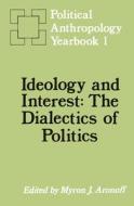 Ideology And Interest edito da Taylor & Francis Ltd