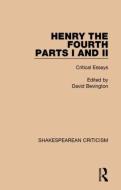 Henry IV, Parts I and II edito da Taylor & Francis Ltd