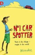The No. 1 Car Spotter di Atinuke edito da Walker Books Ltd