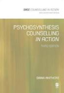 Psychosynthesis Counselling In Action di Diana Whitmore edito da Sage Publications Ltd