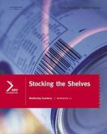 Retailing Smarts: Workbook 11: Stocking the Shelves di Nrf Foundation edito da Axzo Press